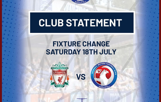 Club Statement: Saturday 18/07 Fixture